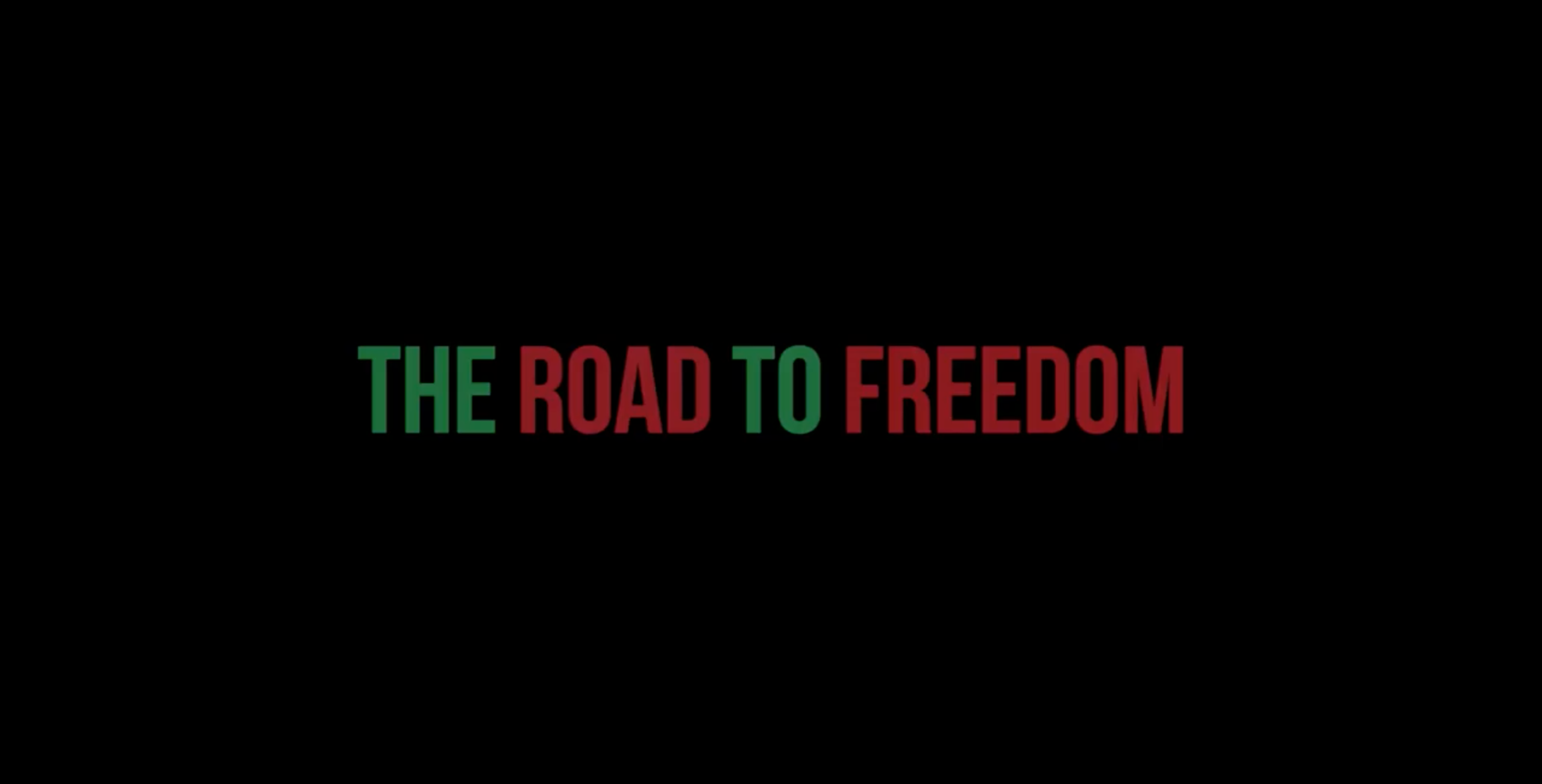 The Road to Freedom